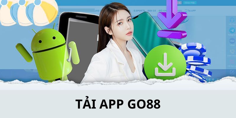 GO88 giải đáp một số thắc mắc của người chơi về chủ đề tải ứng dụng